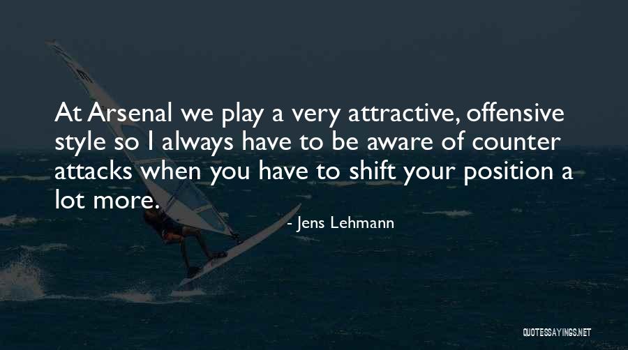 So Attractive Quotes By Jens Lehmann So Attractive Quotes By Jens Lehmann