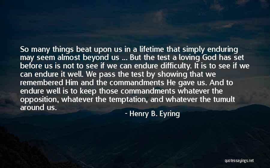 So B It Quotes By Henry B. Eyring