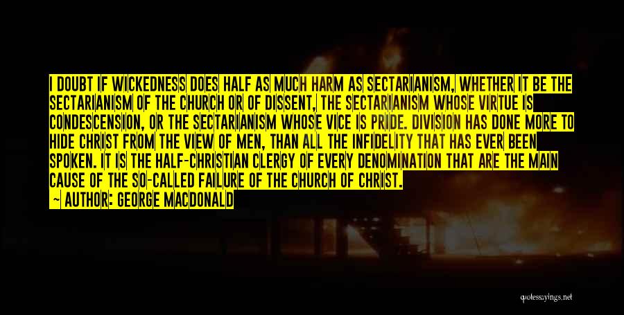 So Called Christian Quotes By George MacDonald