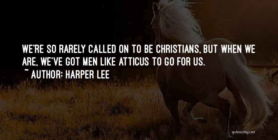 So Called Christian Quotes By Harper Lee