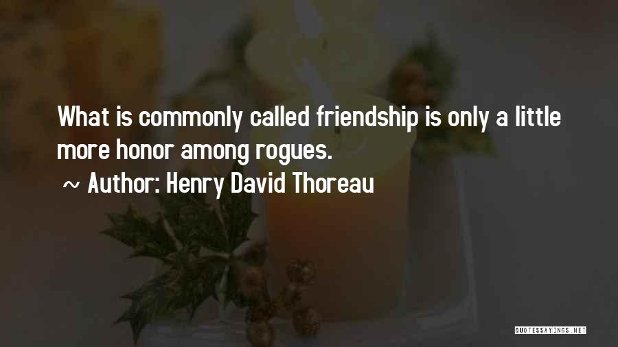 So Called Friendship Quotes By Henry David Thoreau