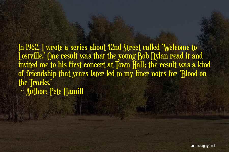 So Called Friendship Quotes By Pete Hamill