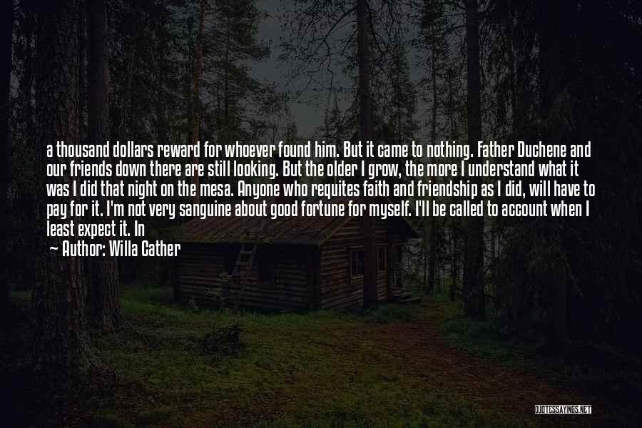 So Called Friendship Quotes By Willa Cather