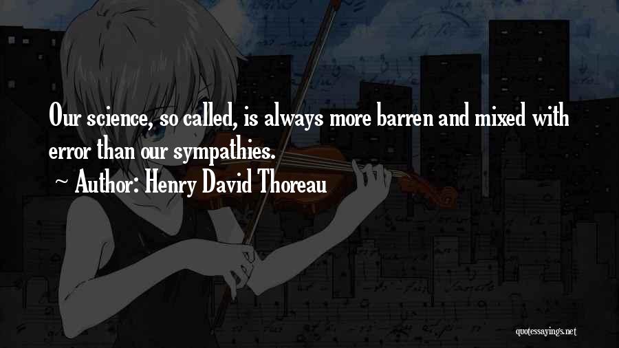 So Called Quotes By Henry David Thoreau