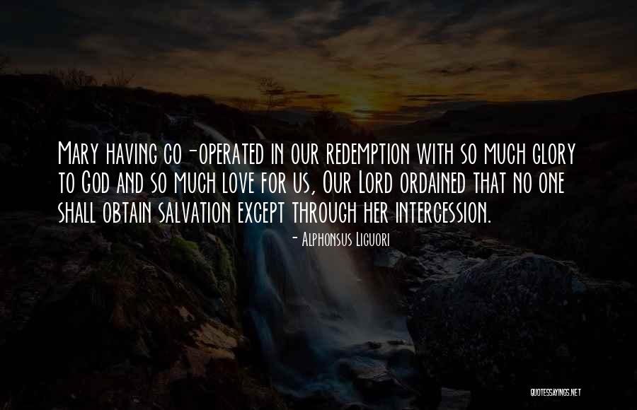 So Co Quotes By Alphonsus Liguori So Co Quotes By Alphonsus Liguori