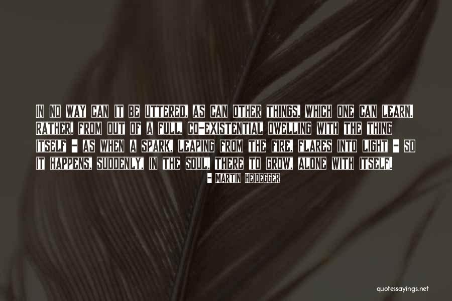 So Co Quotes By Martin Heidegger So Co Quotes By Martin Heidegger