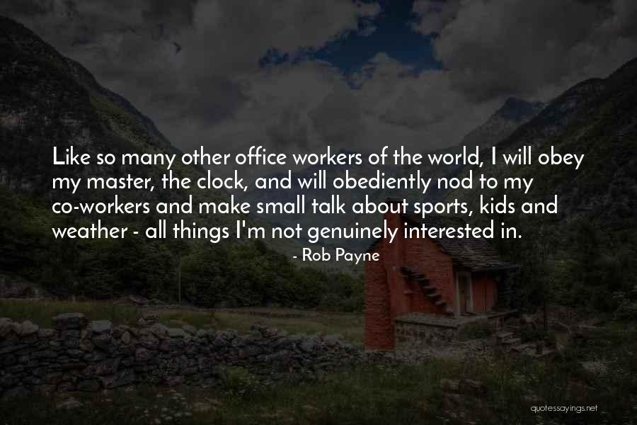 So Co Quotes By Rob Payne So Co Quotes By Rob Payne