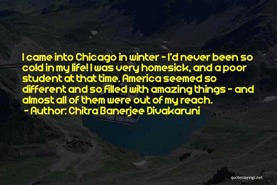 So Cold Winter Quotes By Chitra Banerjee Divakaruni