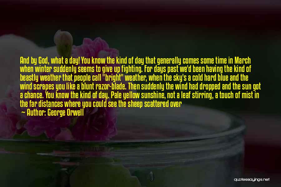 So Cold Winter Quotes By George Orwell