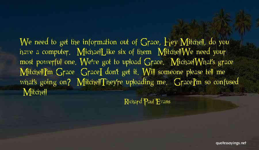 So Confused Quotes By Richard Paul Evans So Confused Quotes By Richard Paul Evans