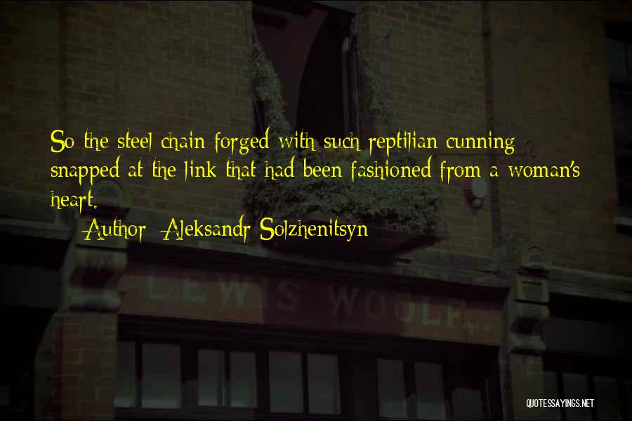 So Cunning Quotes By Aleksandr Solzhenitsyn