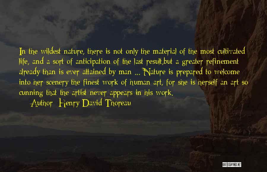 So Cunning Quotes By Henry David Thoreau