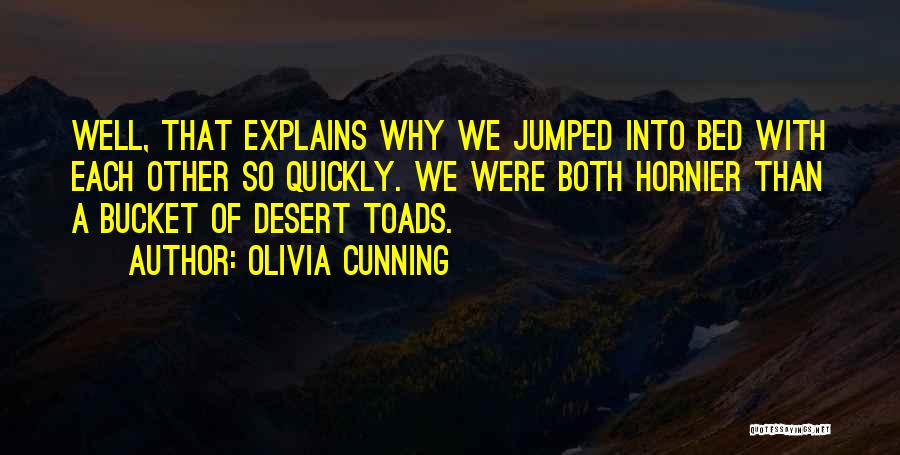 So Cunning Quotes By Olivia Cunning