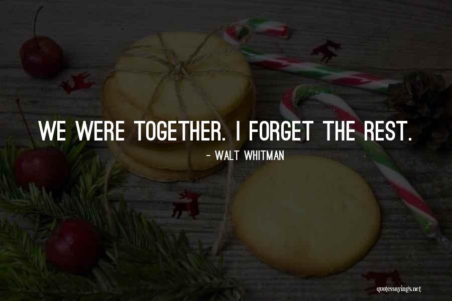 So Cute Together Quotes By Walt Whitman