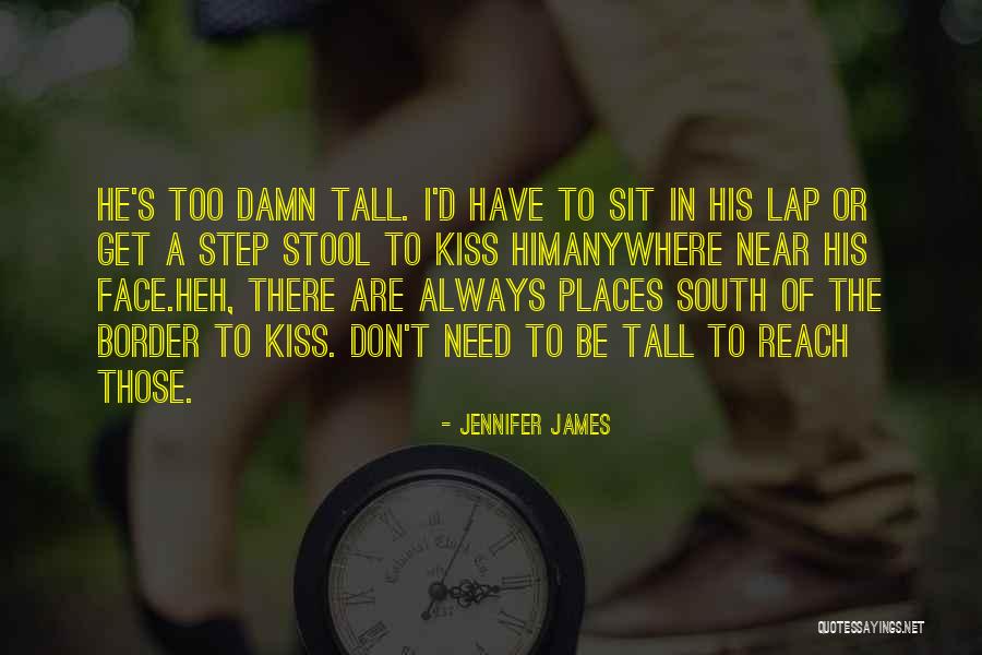 So Damn Funny Quotes By Jennifer James