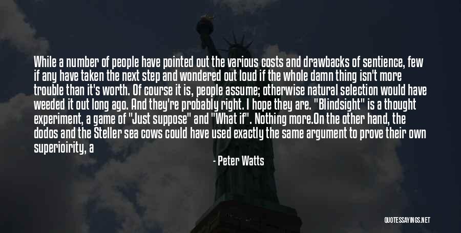 So Damn Right Quotes By Peter Watts So Damn Right Quotes By Peter Watts