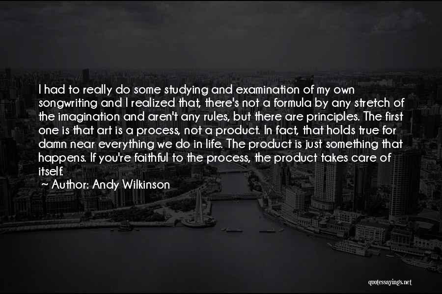 So Damn True Quotes By Andy Wilkinson
