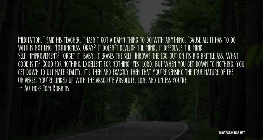 So Damn True Quotes By Tom Robbins