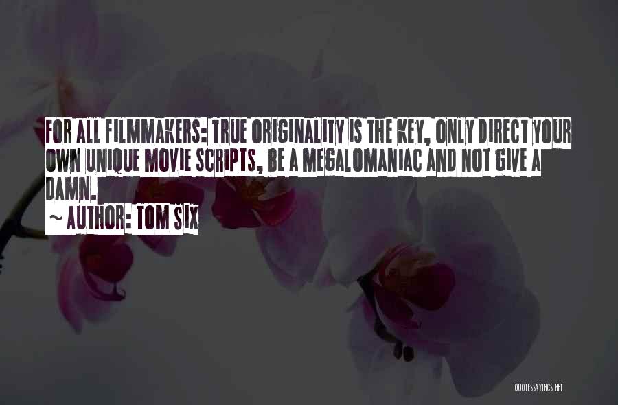 So Damn True Quotes By Tom Six