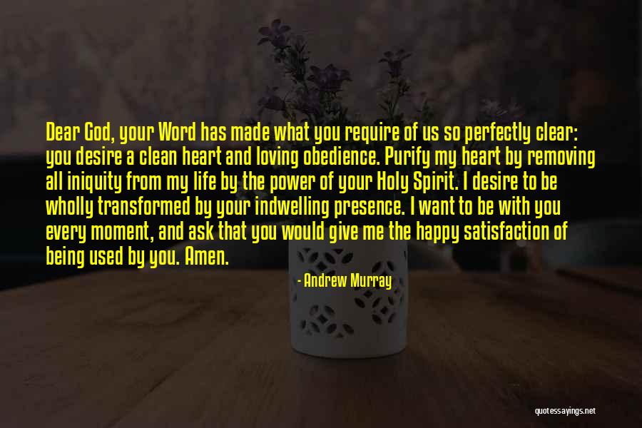 So Dear To My Heart Quotes By Andrew Murray