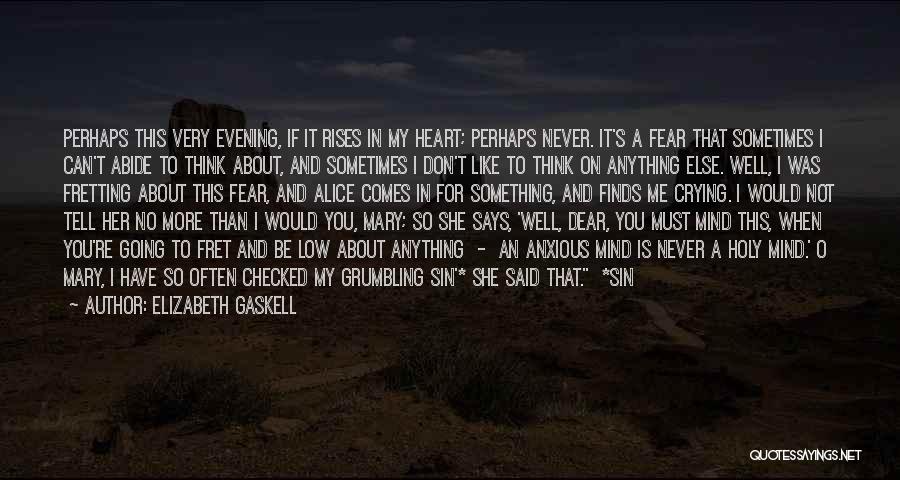 So Dear To My Heart Quotes By Elizabeth Gaskell