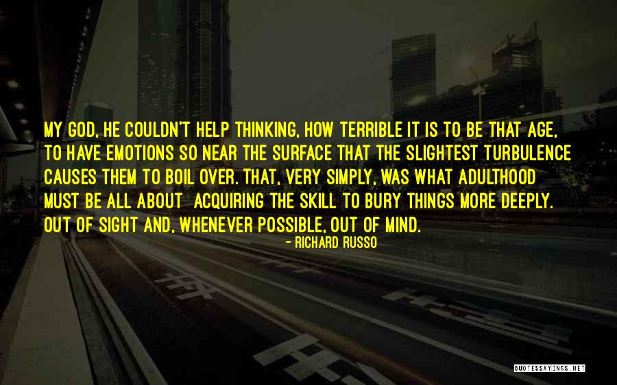 So Deeply Quotes By Richard Russo So Deeply Quotes By Richard Russo