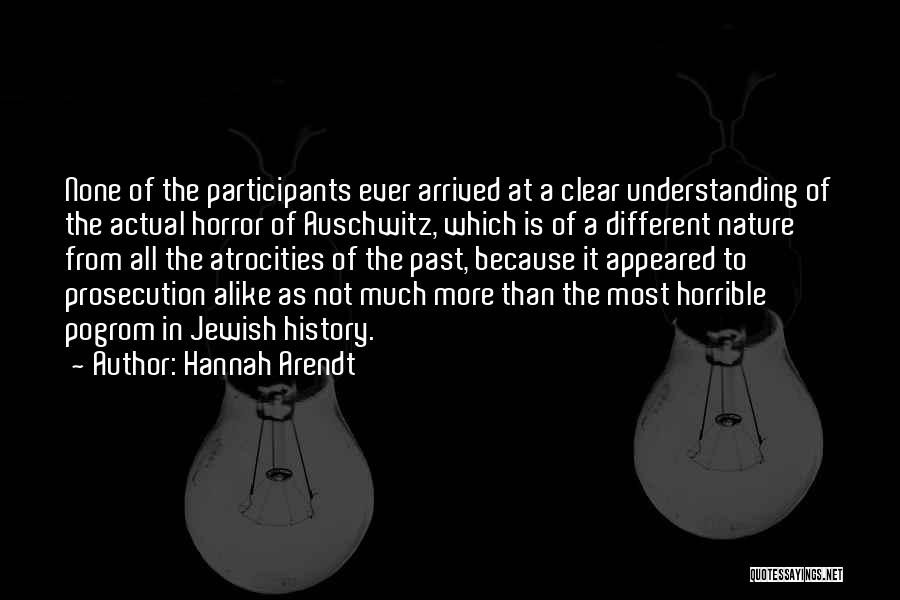 So Different But So Alike Quotes By Hannah Arendt