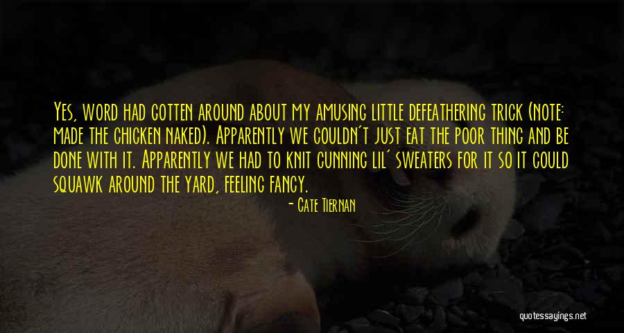 So Done Quotes By Cate Tiernan So Done Quotes By Cate Tiernan