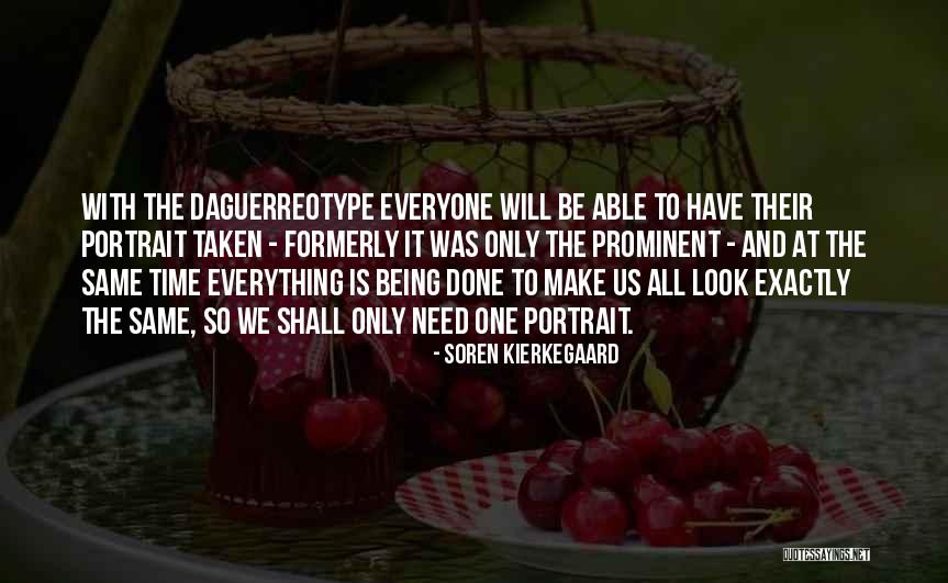 So Done With Everyone Quotes By Soren Kierkegaard