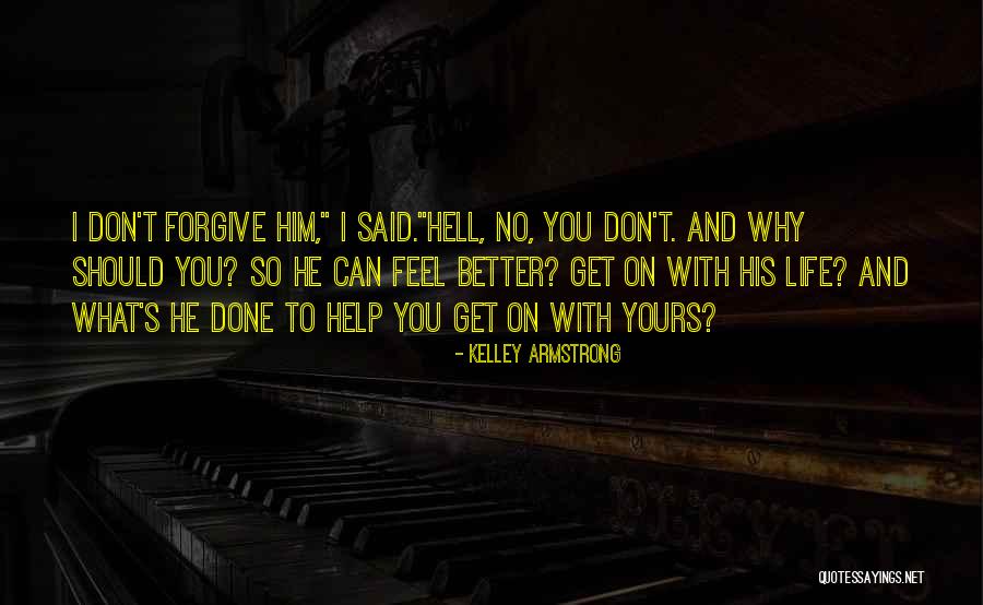 So Done With You Quotes By Kelley Armstrong So Done With You Quotes By Kelley Armstrong
