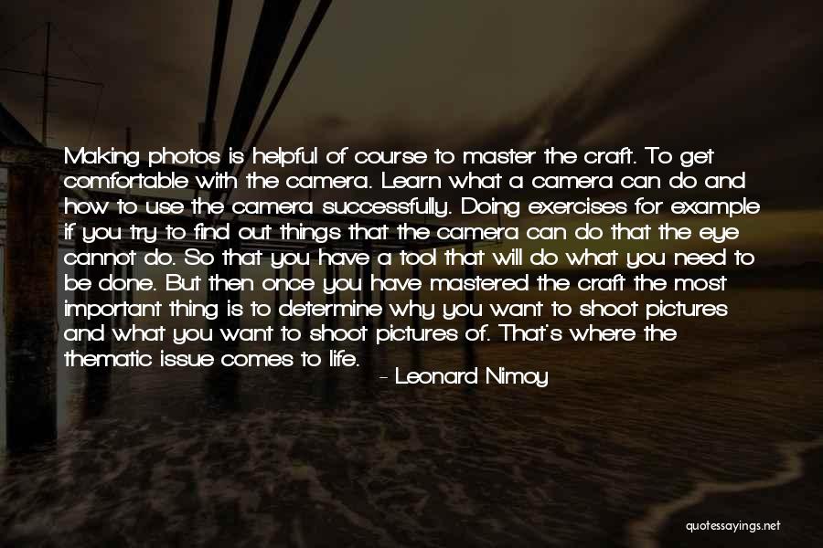 So Done With You Quotes By Leonard Nimoy So Done With You Quotes By Leonard Nimoy