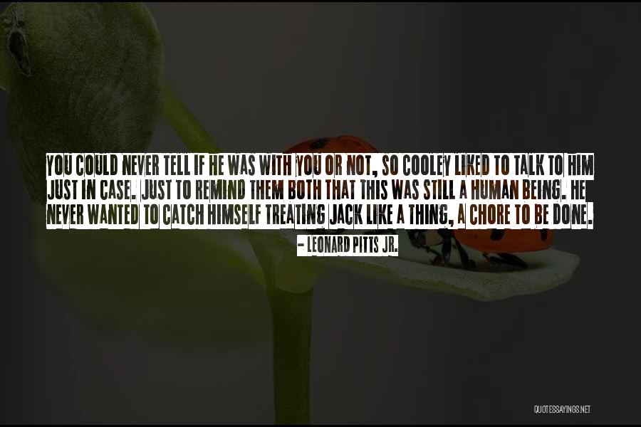 So Done With You Quotes By Leonard Pitts Jr. So Done With You Quotes By Leonard Pitts Jr.