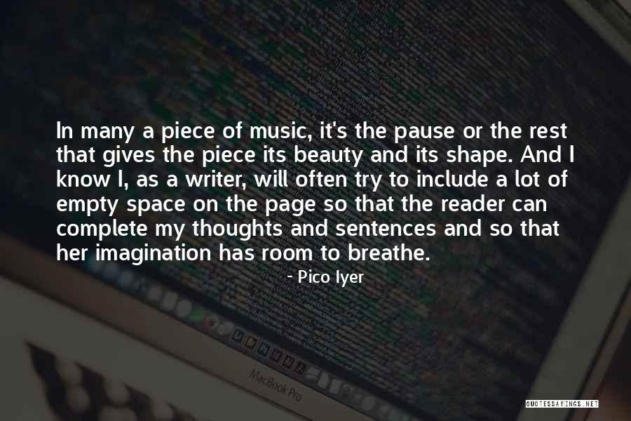 So Empty Quotes By Pico Iyer So Empty Quotes By Pico Iyer