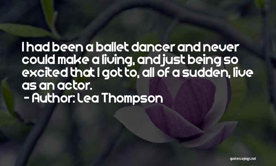 So Excited That Quotes By Lea Thompson