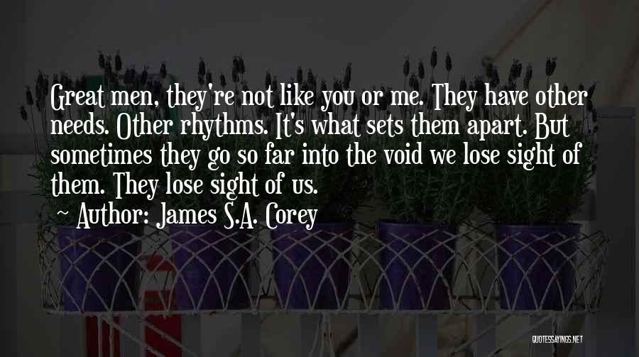 So Far Apart Quotes By James S.A. Corey