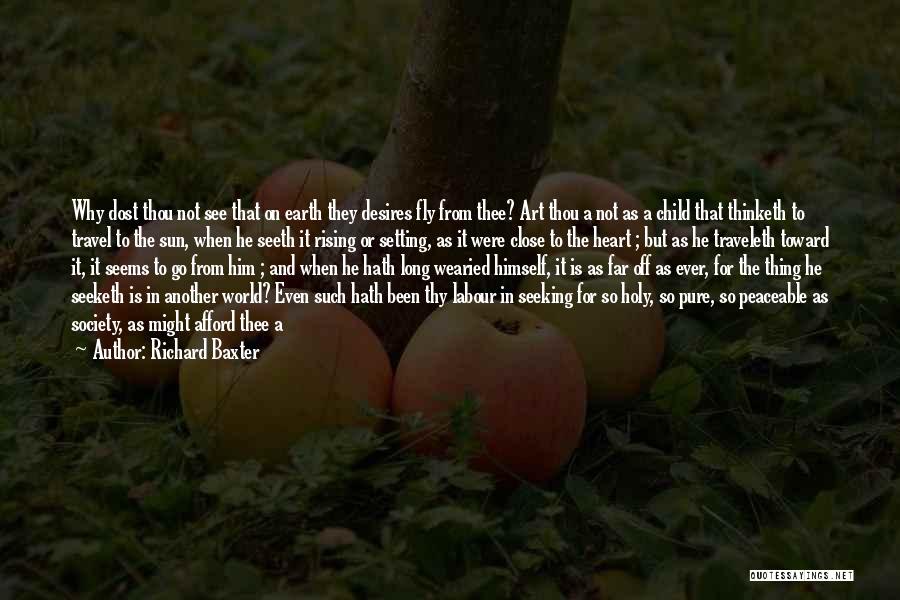 So Far But So Close Quotes By Richard Baxter