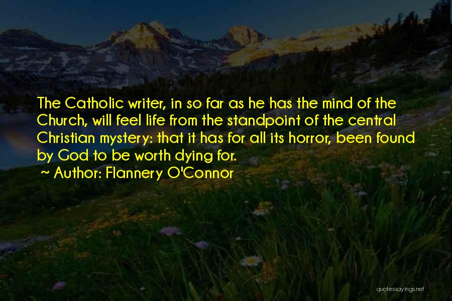 So Far From God Quotes By Flannery O'Connor