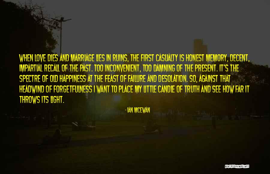 So Far Love Quotes By Ian McEwan So Far Love Quotes By Ian McEwan