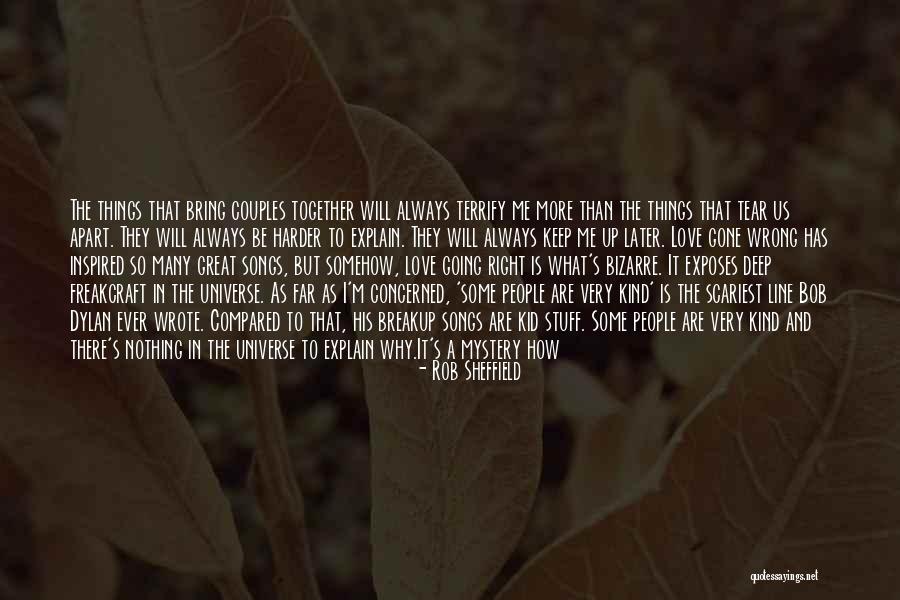 So Far Love Quotes By Rob Sheffield So Far Love Quotes By Rob Sheffield