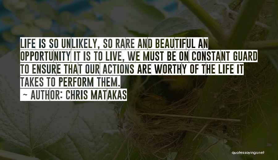 So Fortunate Quotes By Chris Matakas