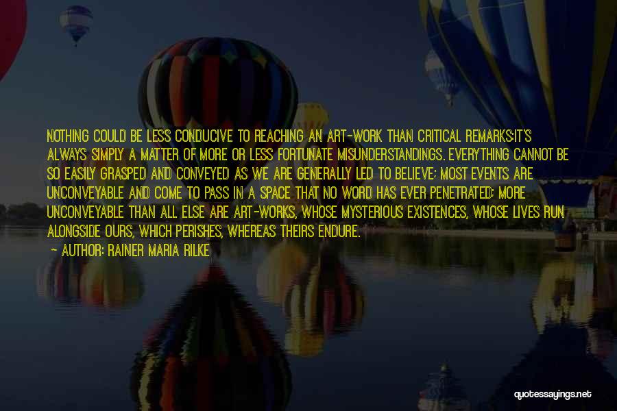 So Fortunate Quotes By Rainer Maria Rilke