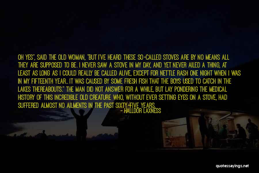 So Fresh Quotes By Halldor Laxness So Fresh Quotes By Halldor Laxness
