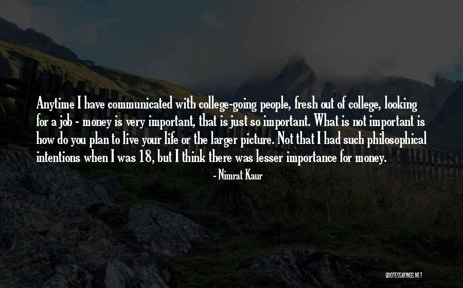 So Fresh Quotes By Nimrat Kaur So Fresh Quotes By Nimrat Kaur