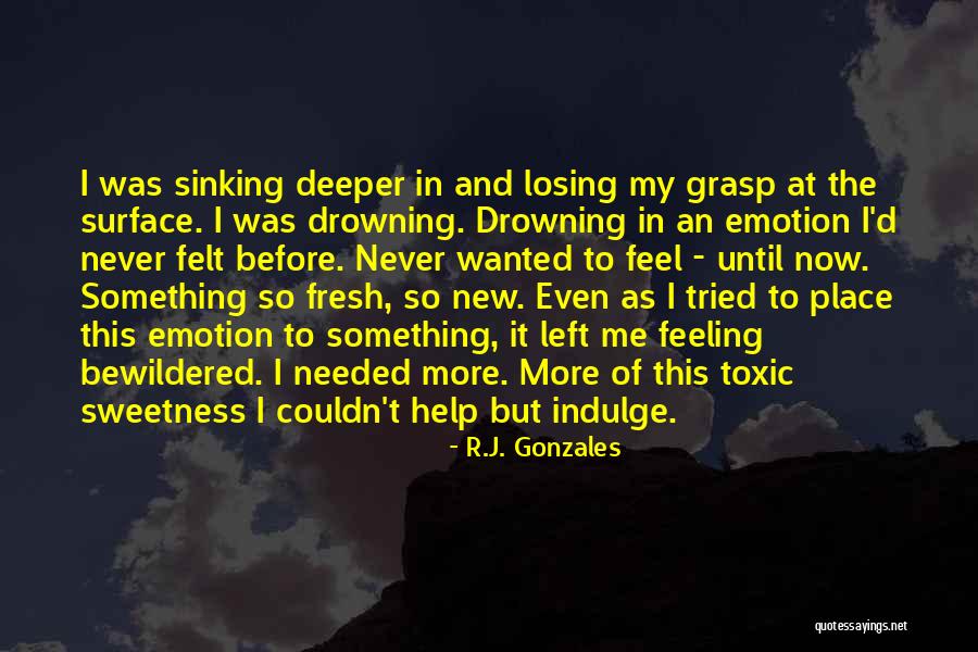So Fresh Quotes By R.J. Gonzales So Fresh Quotes By R.J. Gonzales