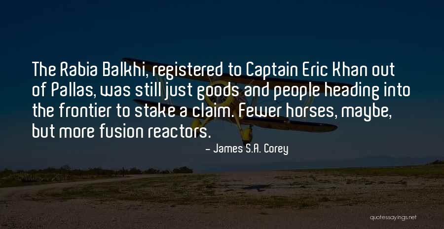 So Fusion Quotes By James S.A. Corey So Fusion Quotes By James S.A. Corey