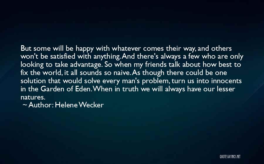 So Happy With My Man Quotes By Helene Wecker