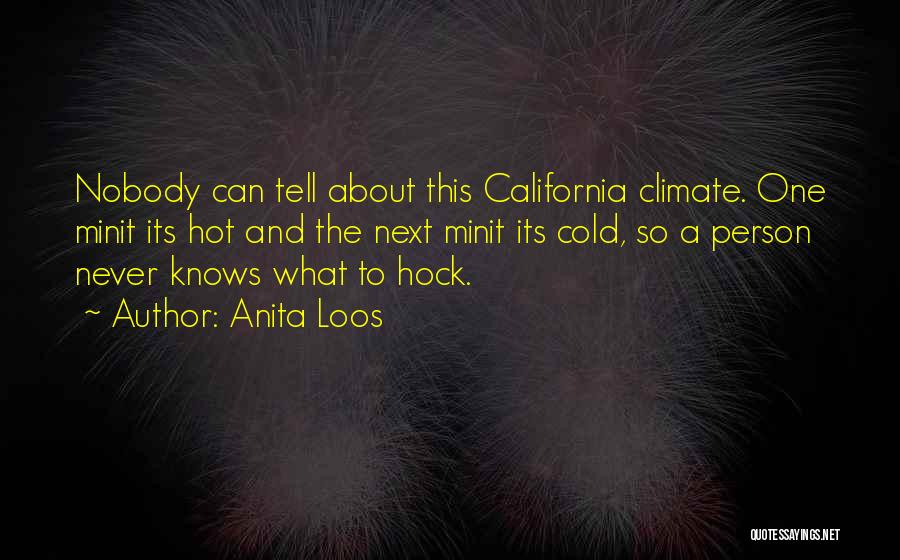 So Hot Quotes By Anita Loos