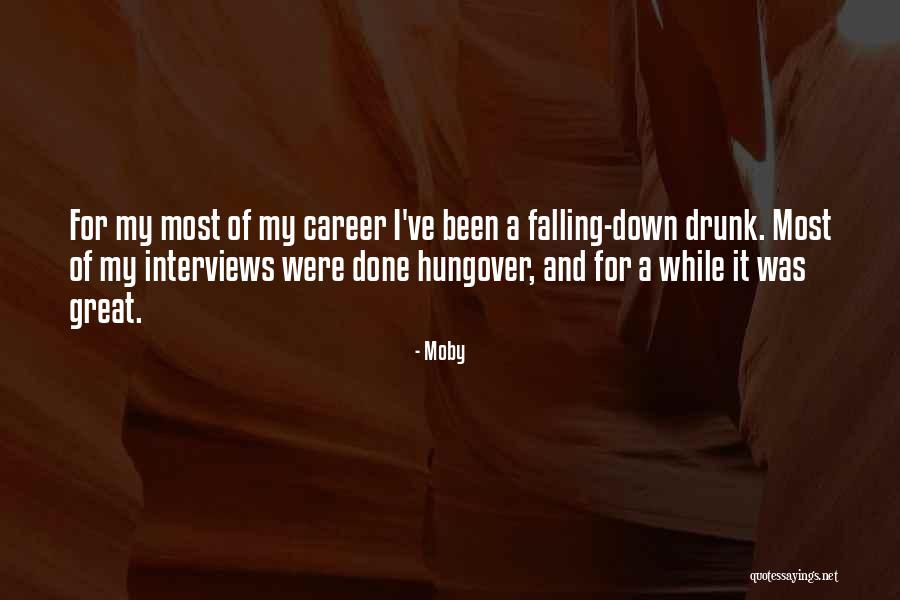So Hungover Quotes By Moby