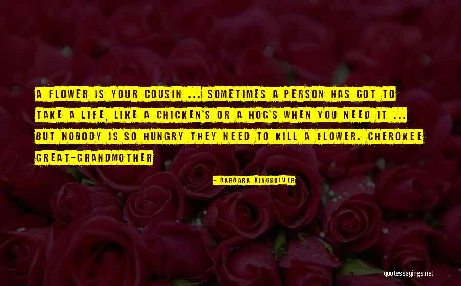 So Hungry Quotes By Barbara Kingsolver So Hungry Quotes By Barbara Kingsolver
