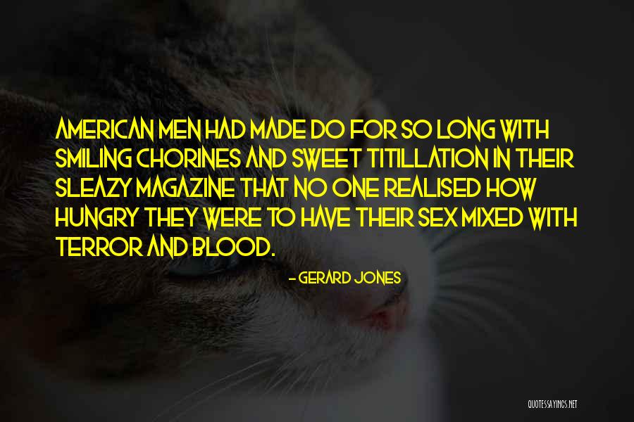 So Hungry Quotes By Gerard Jones So Hungry Quotes By Gerard Jones